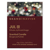 Scented Candle | Jul Skandinavisk Candles